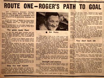 Route one is Roger's path to goal - Bob Paisley 1972