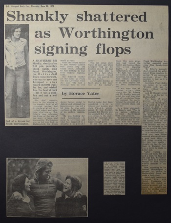 Shankly shattered as Worthington signing flops - 29 July 1972