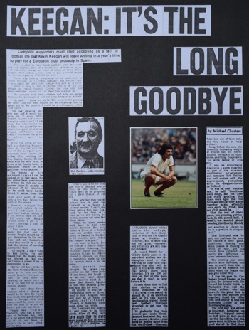 It's the long goodbye, Keegan says.