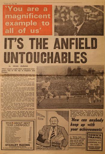 Brian Clough praises the Anfield untouchables