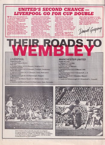 Their roads to Wembley