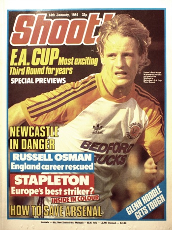 Luton's Paul Walsh on the cover of Shoot! 14 January 1984