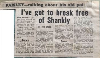 I've got to break free of Shankly - July 1974